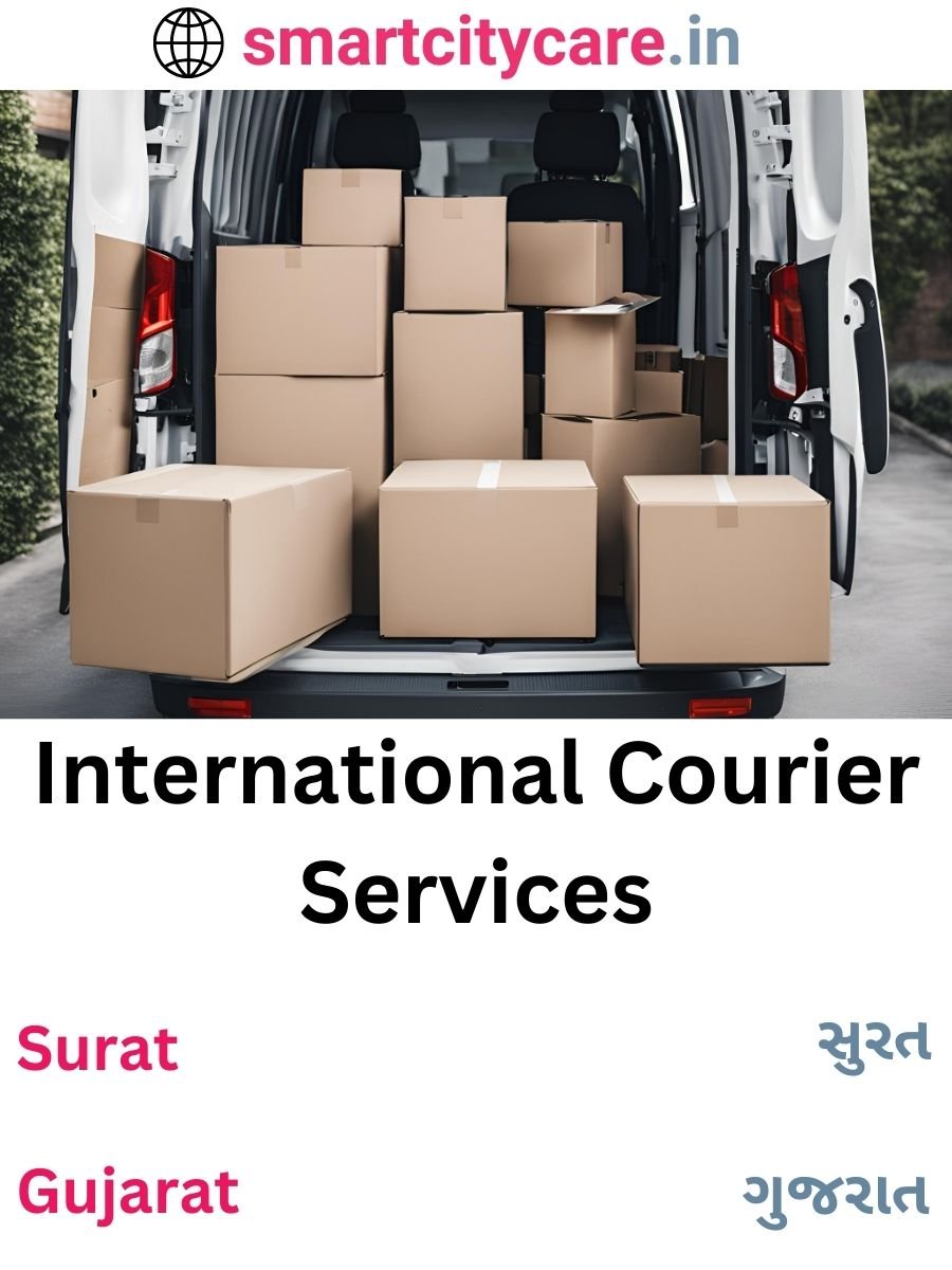 Efficient International Courier Services in Surat for Safe Global Delivery