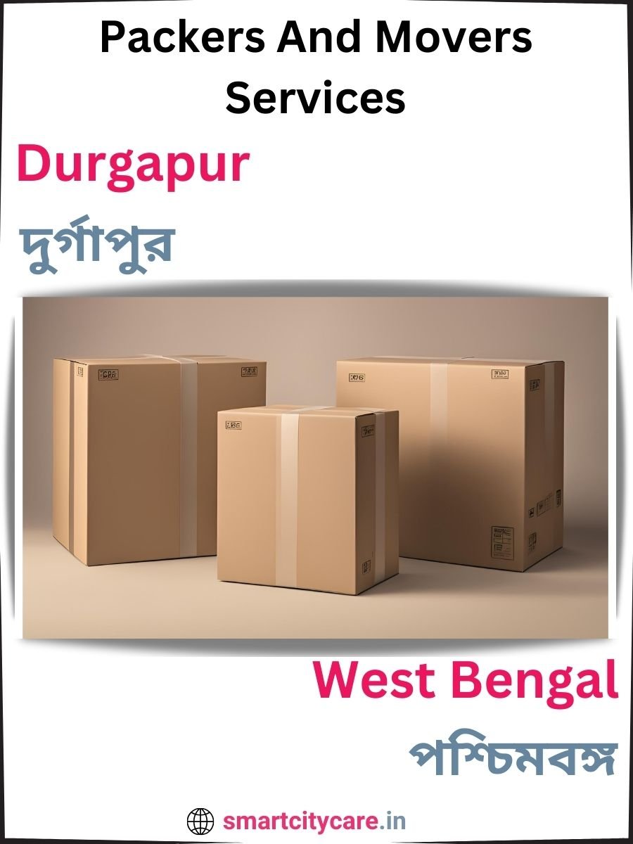 Seamless Relocation Solutions in Durgapur