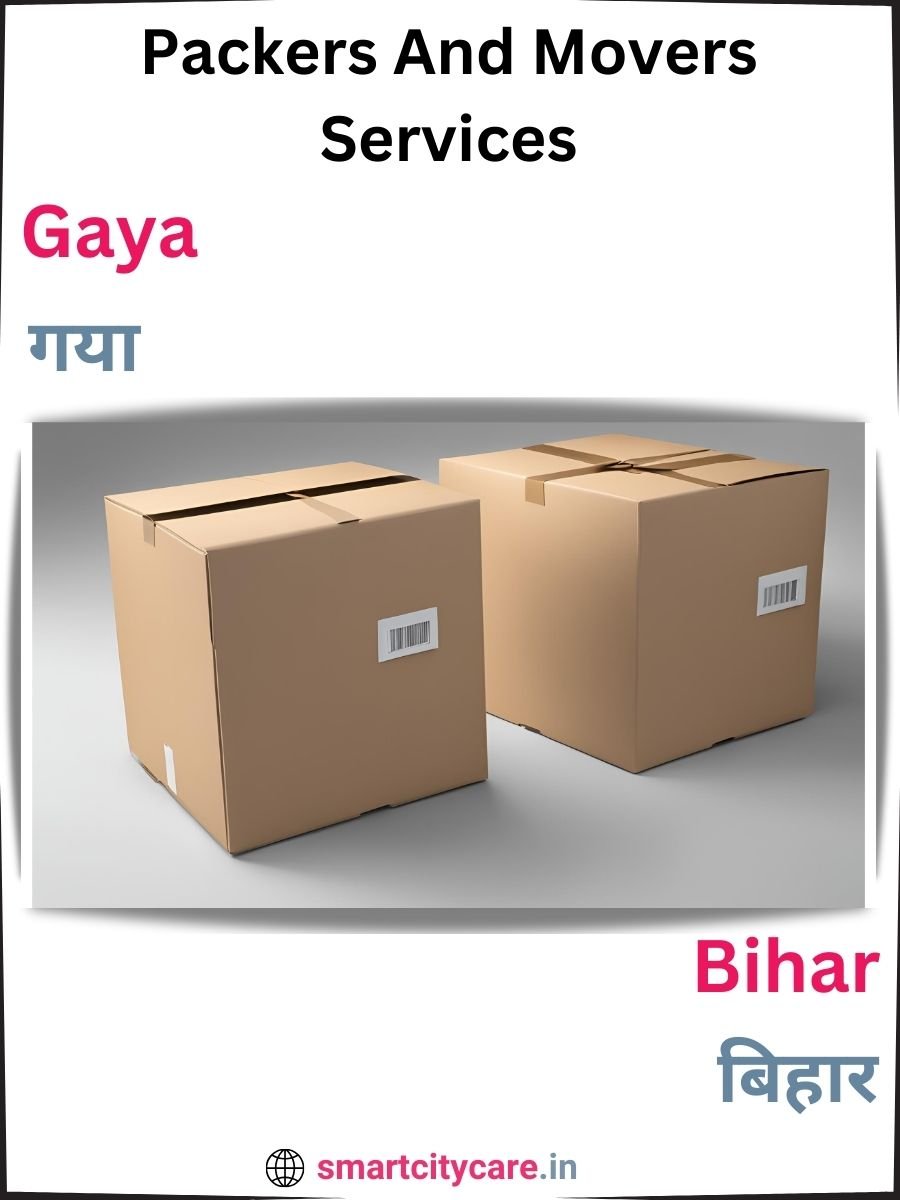 Seamless Relocation Solutions in Gaya