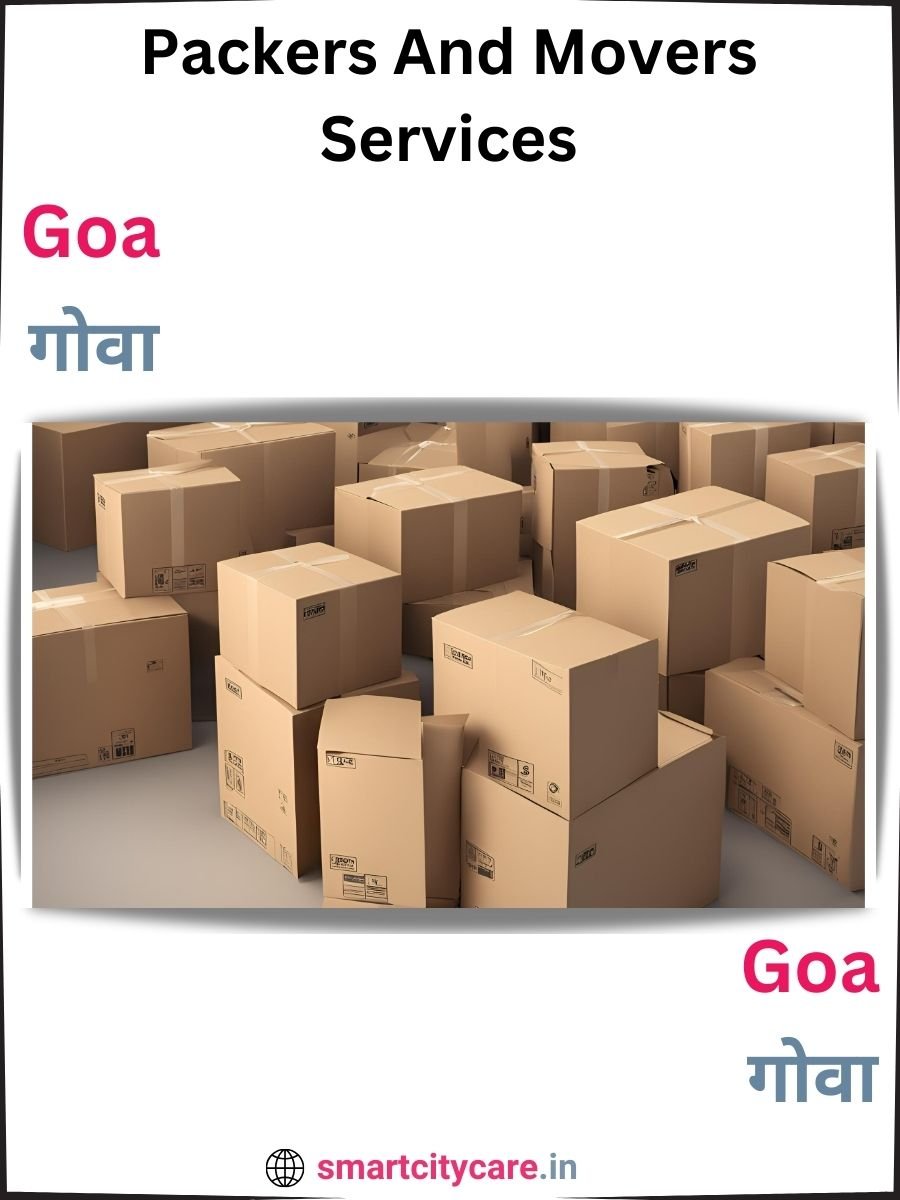 Seamless Relocation Solutions in Goa