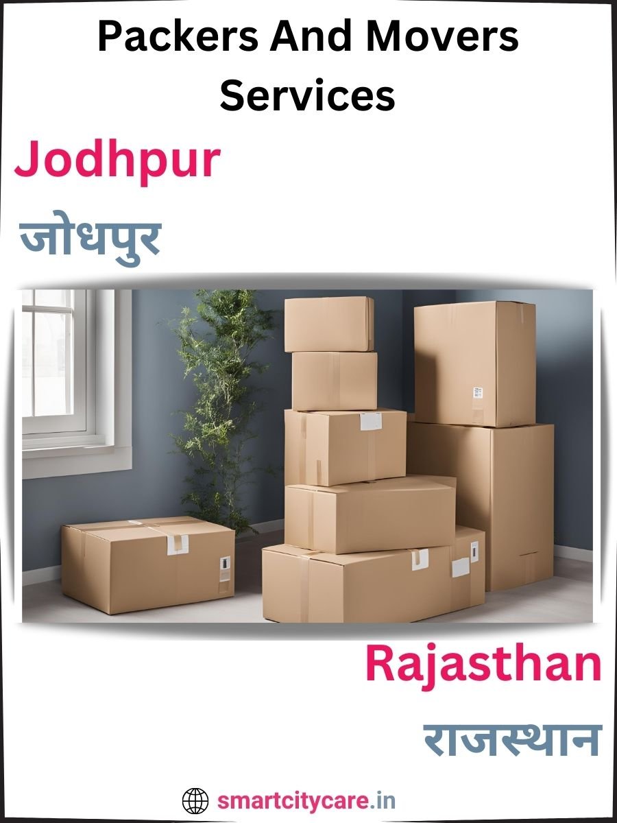 Seamless Relocation Solutions in Jodhpur