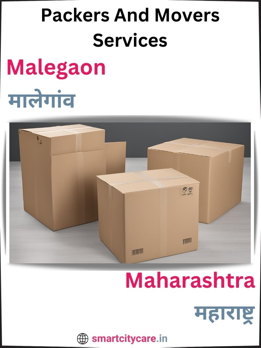 Seamless Relocation Solutions in Malegaon