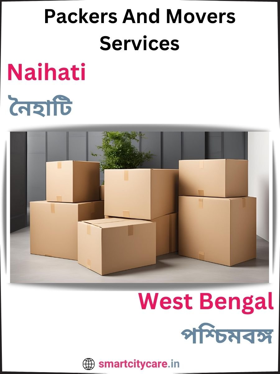 Seamless Relocation Solutions in Naihati