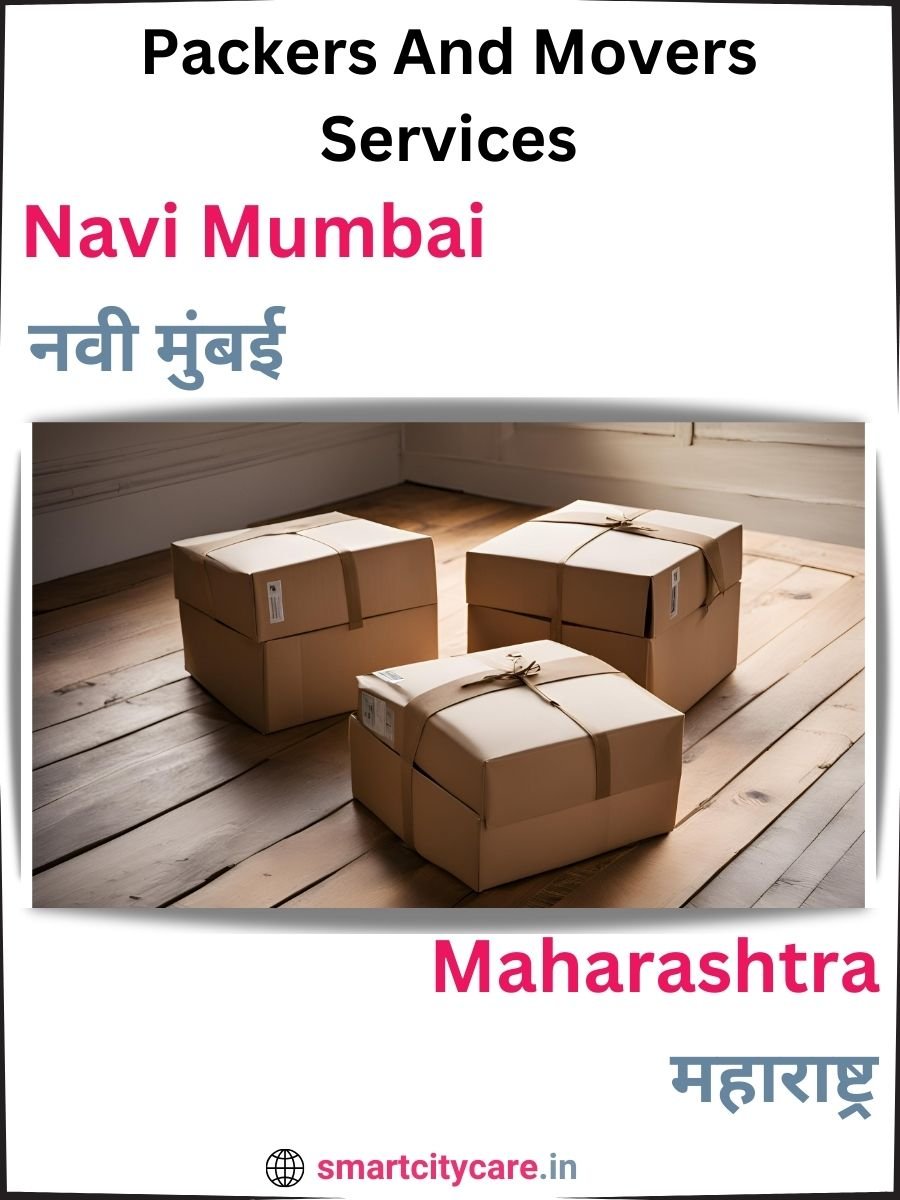 Seamless Relocation Solutions in Navi Mumbai