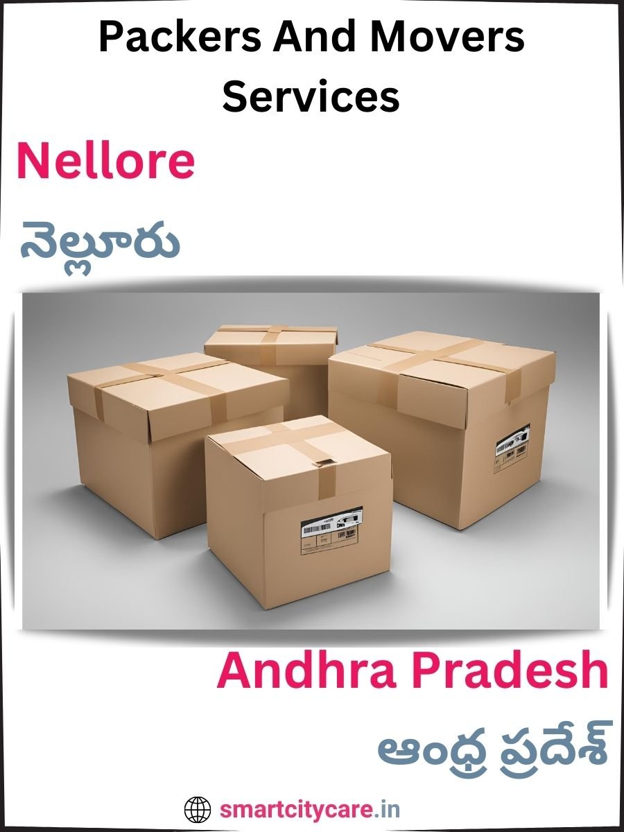 Seamless Relocation Solutions in Nellore