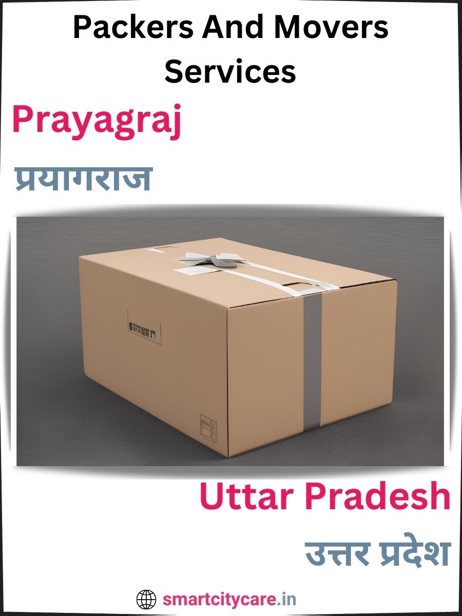 Seamless Relocation Solutions in Prayagraj