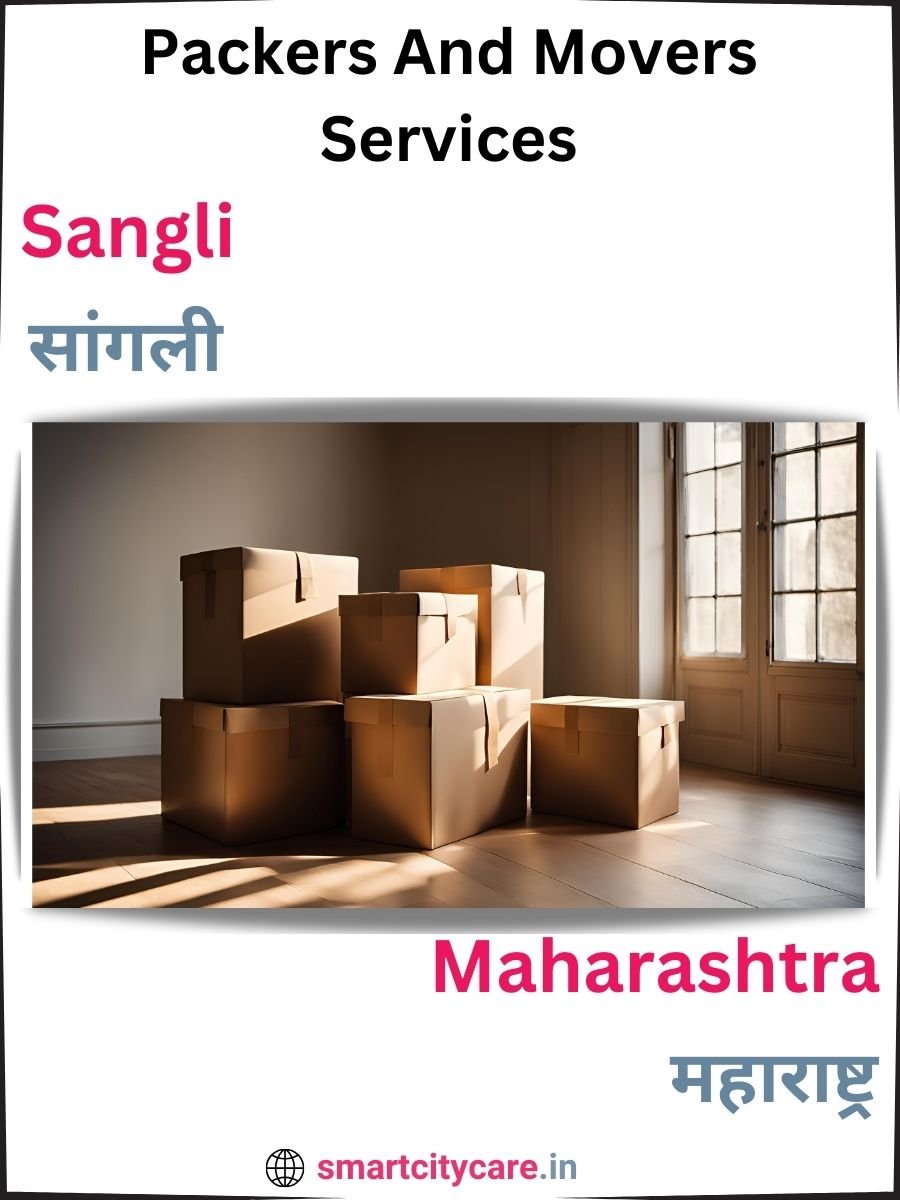 Seamless Relocation Solutions in Sangli