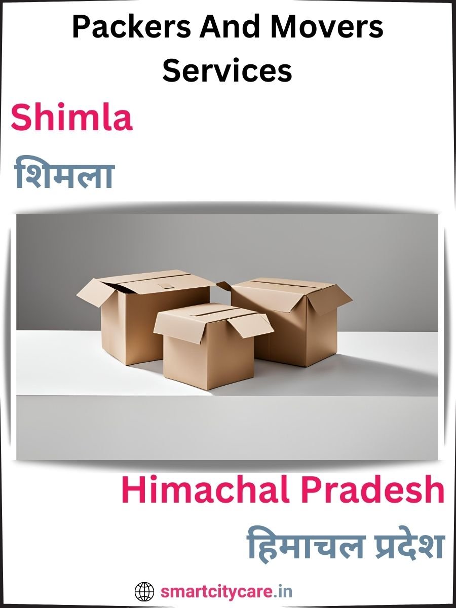 Seamless Relocation Solutions in Shimla