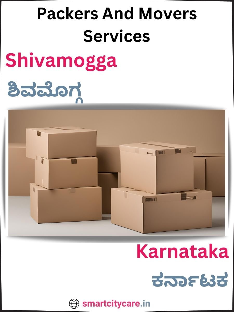 Seamless Relocation Solutions in Shivamogga