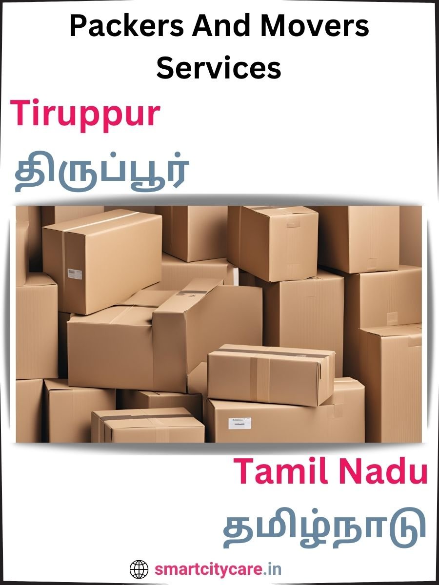 Seamless Relocation Solutions in Tiruppur