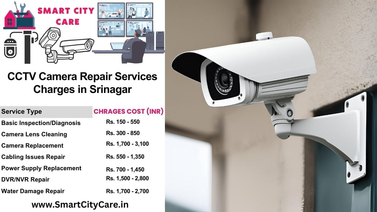 CCTV camera repair services charges list in Srinagar