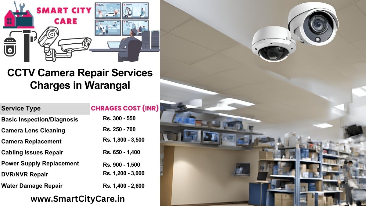 CCTV camera repair services charges list in Warangal