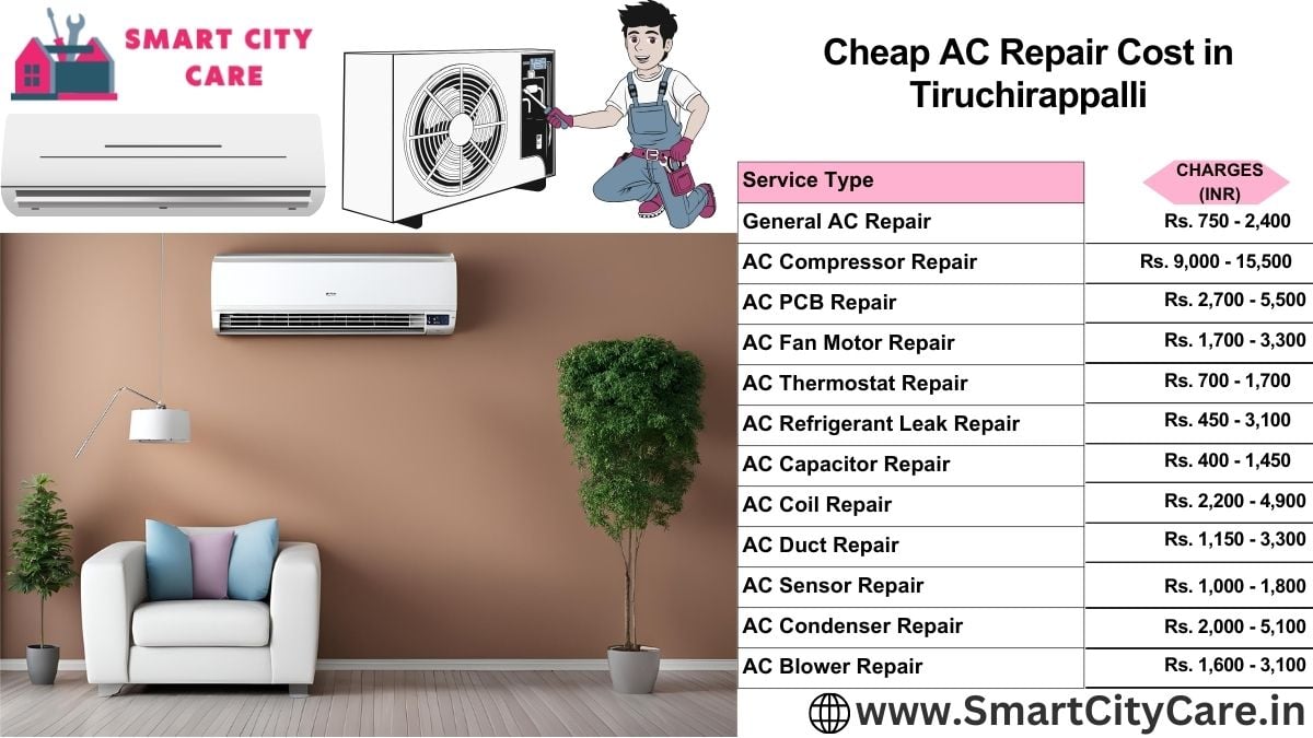 Cheap AC repair Cost list in Tiruchirappalli