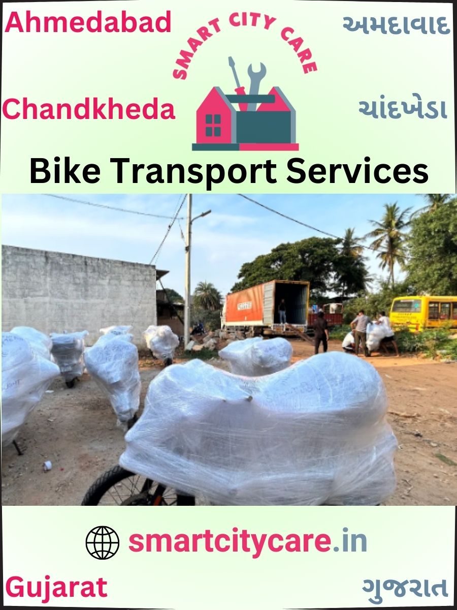 Bike moving cost by road and train in Chandkheda, Ahmedabad