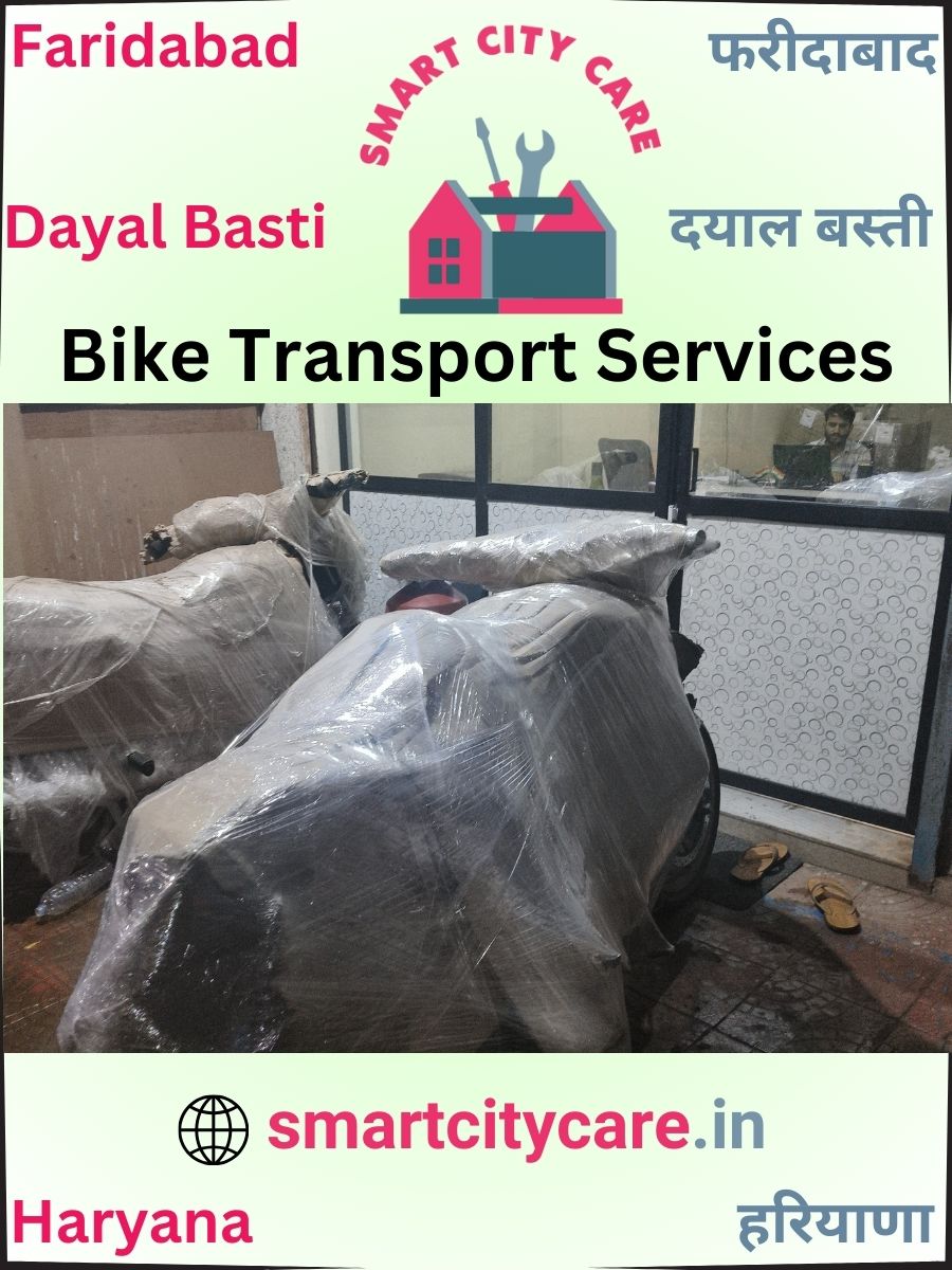 Bike moving cost by road and train in Dayal Basti, Faridabad