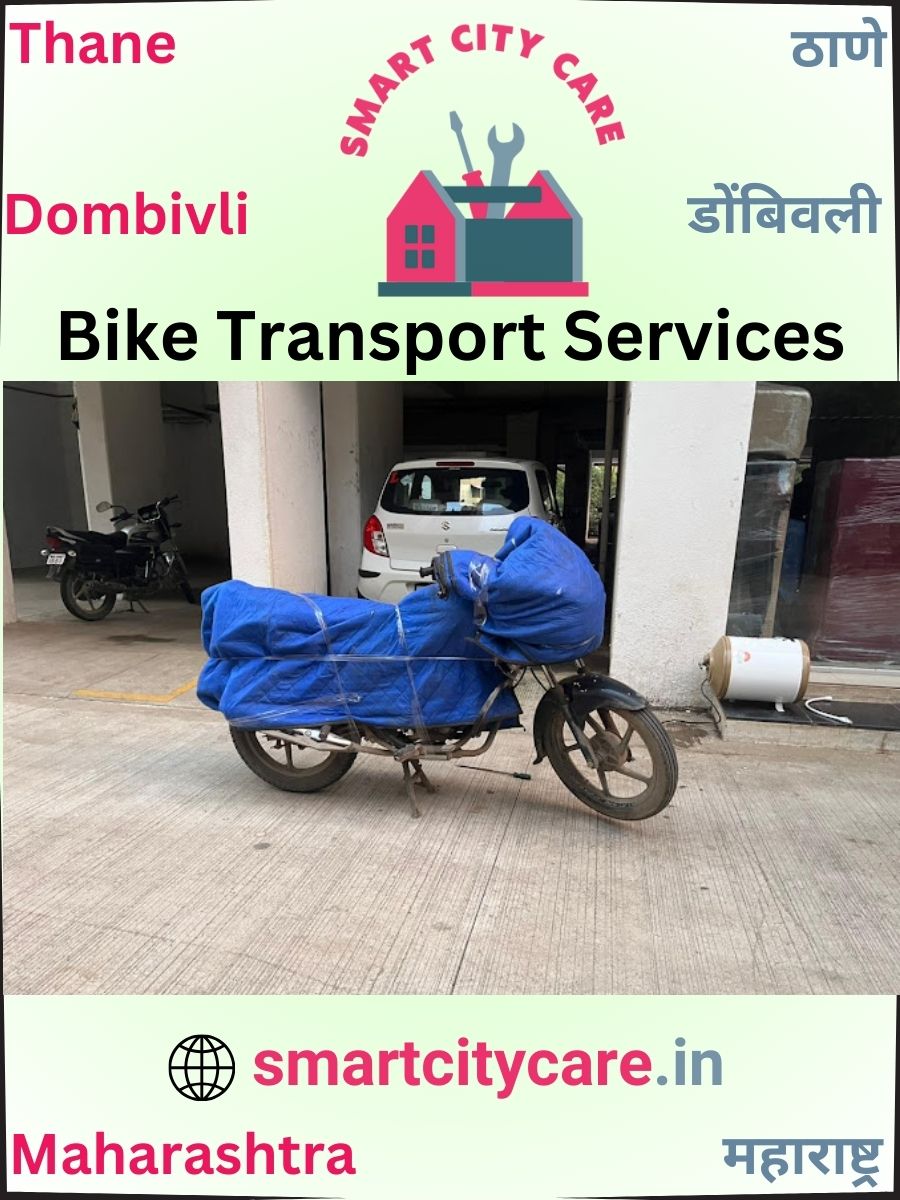 Expert Bike Transport in Dombivli for Secure Vehicle Relocation