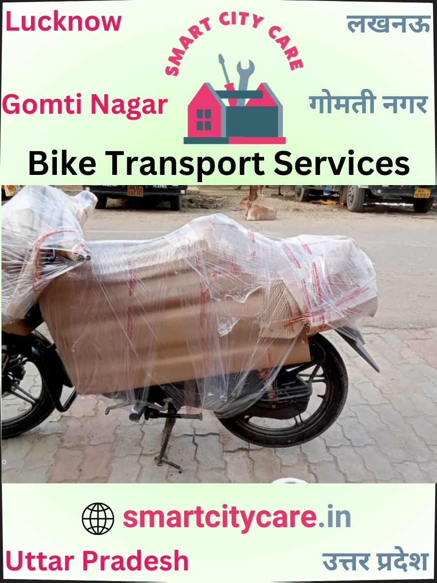 Expert Bike Transport in Gomti Nagar for Secure Vehicle Relocation