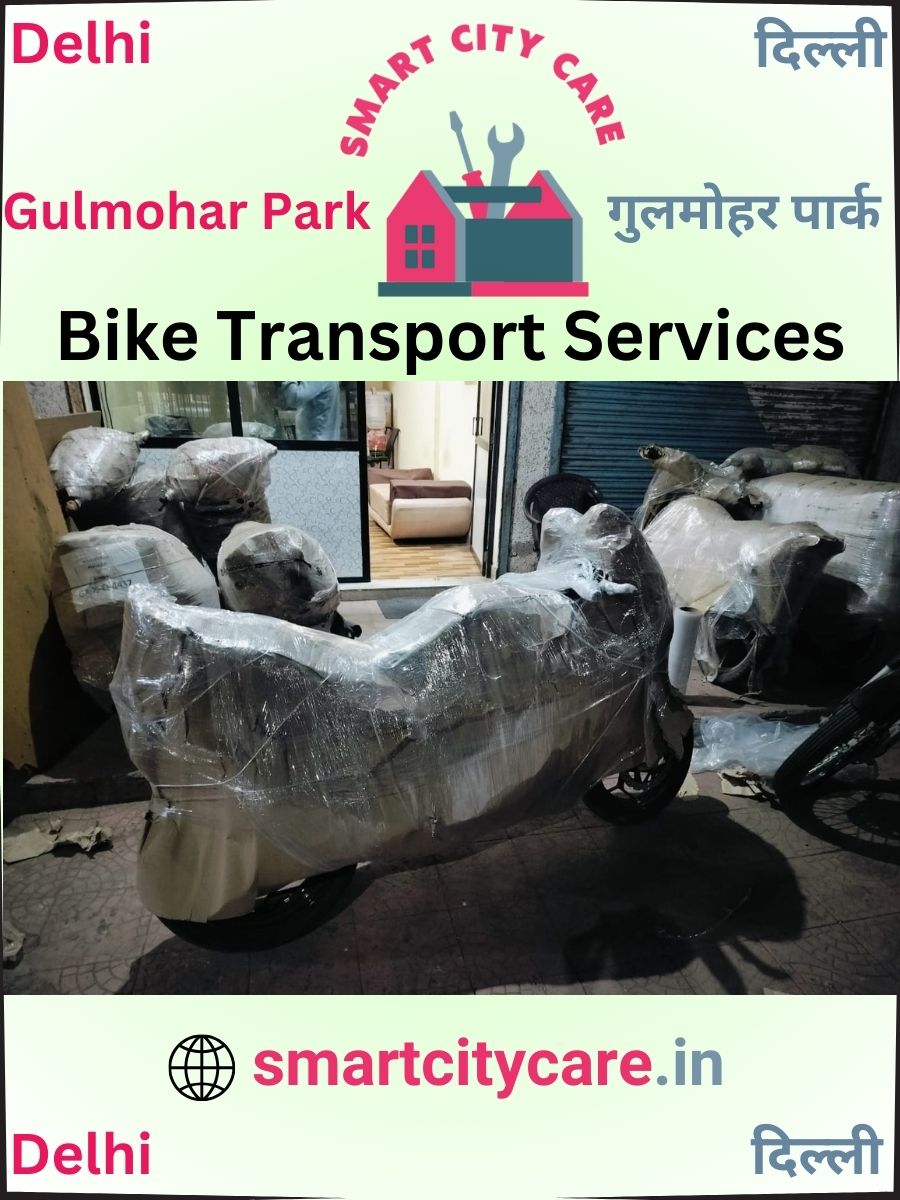 Expert Bike Transport in Gulmohar Park for Secure Vehicle Relocation