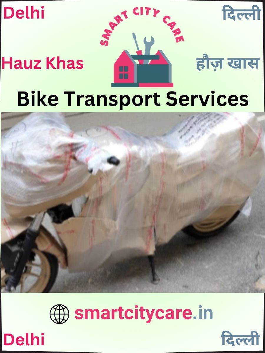 Bike moving cost by road and train in Hauz Khas, Delhi