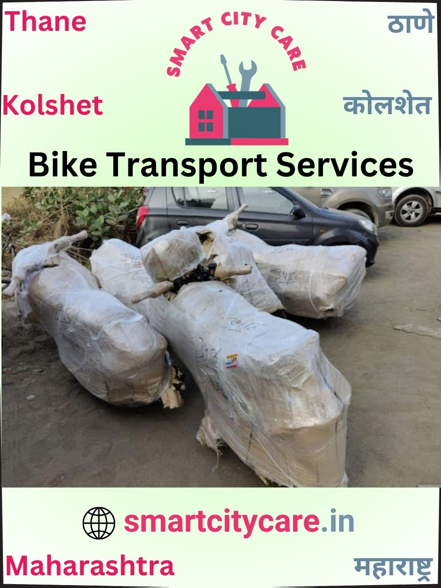 Expert Bike Transport in Kolshet for Secure Vehicle Relocation