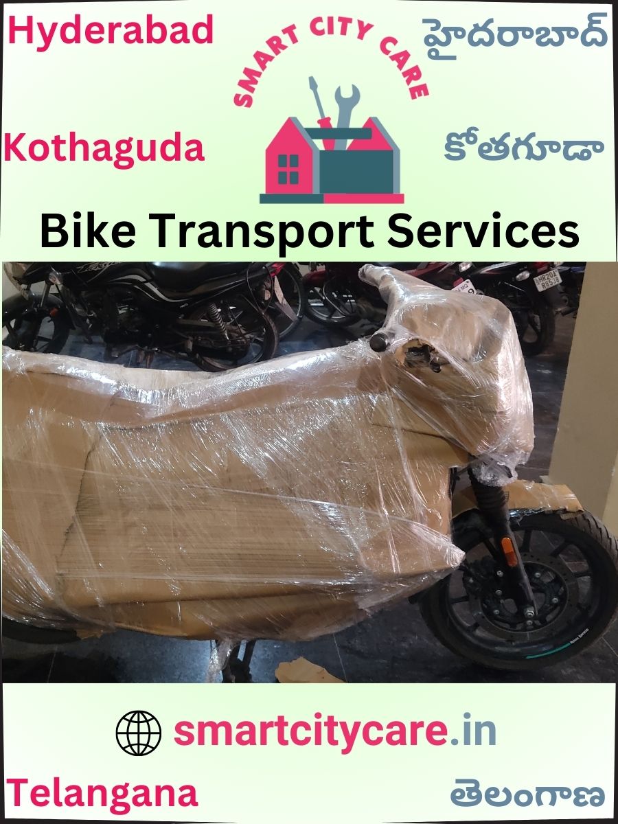 Expert Bike Transport in Kothaguda for Secure Vehicle Relocation