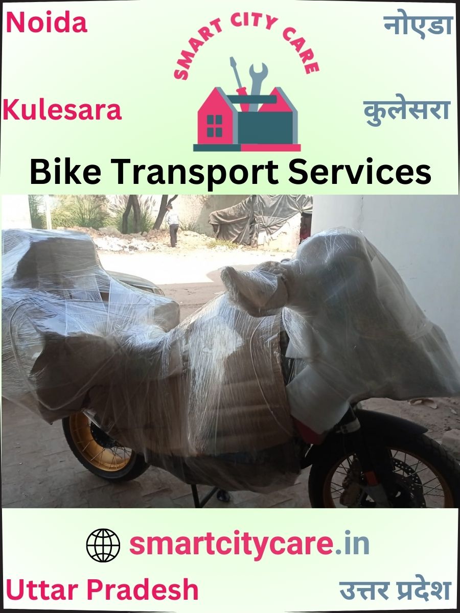 Expert Bike Transport in Noida Extensions for Secure Vehicle Relocation