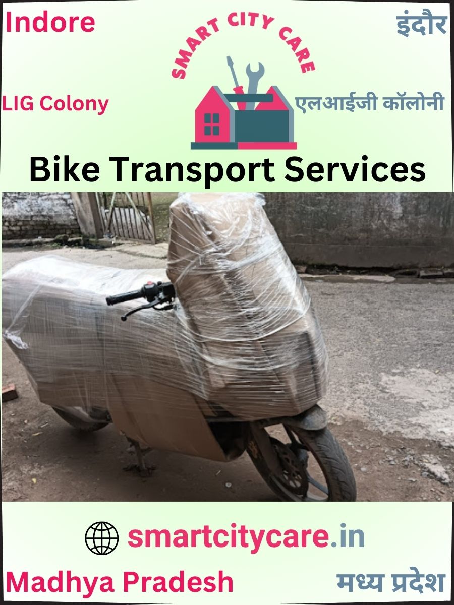 Expert Bike Transport in LIG Colony for Secure Vehicle Relocation