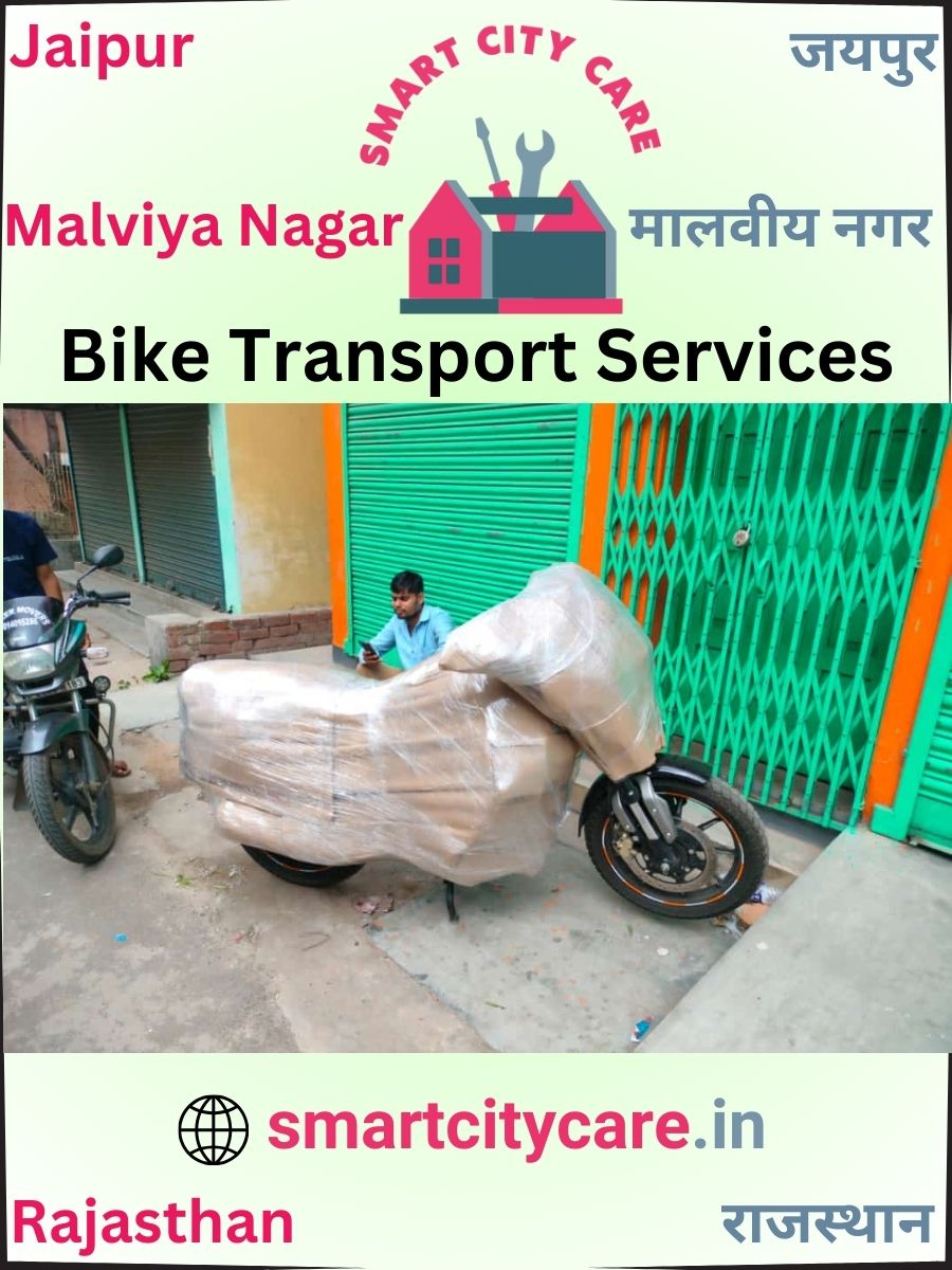 Expert Bike Transport in Malviya Nagar for Secure Vehicle Relocation