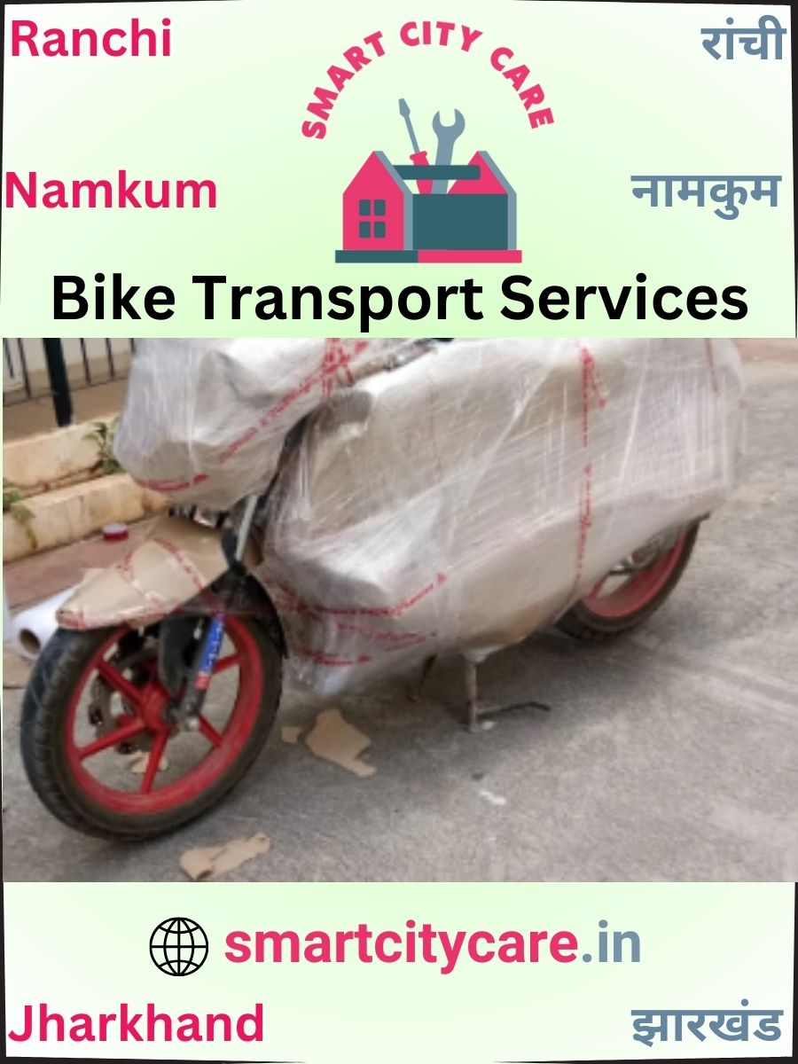 Expert Bike Transport in Namkum for Secure Vehicle Relocation