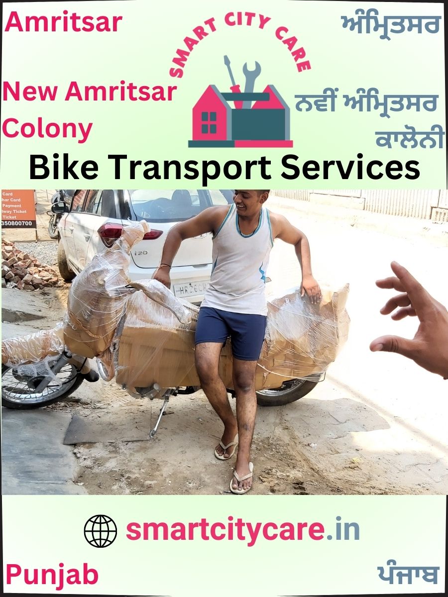 Expert Bike Transport in New Amritsar Colony for Secure Vehicle Relocation