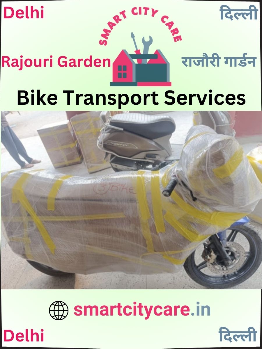 Bike moving cost by road and train in Rajouri Garden, Delhi