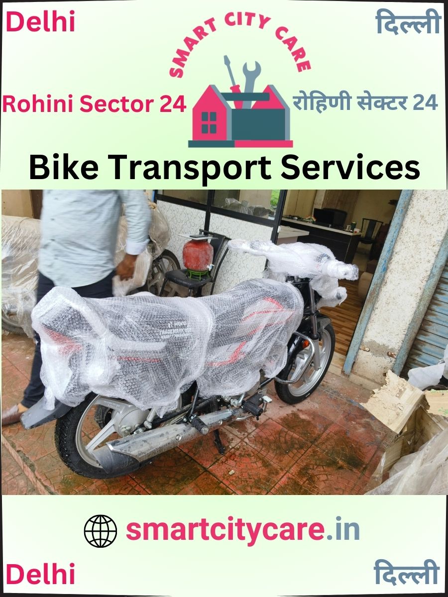 Bike moving cost by road and train in Rohini Sector 24, Delhi