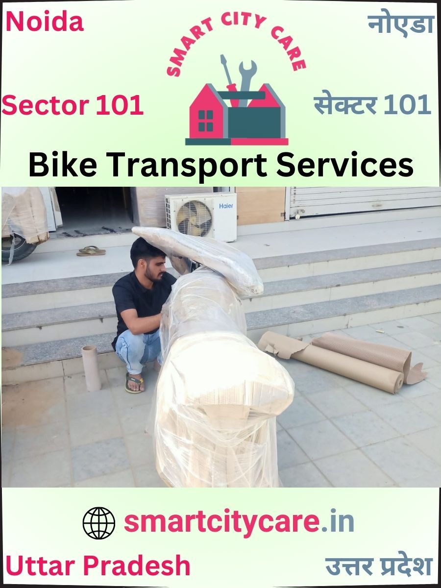 Expert Bike Transport in Sector 101 for Secure Vehicle Relocation