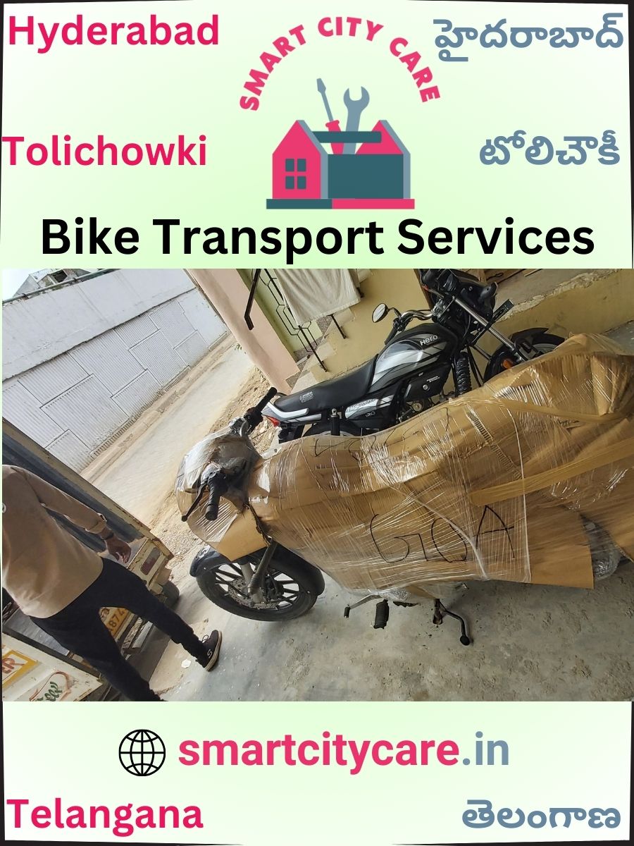 Expert Bike Transport in Tolichowki for Secure Vehicle Relocation