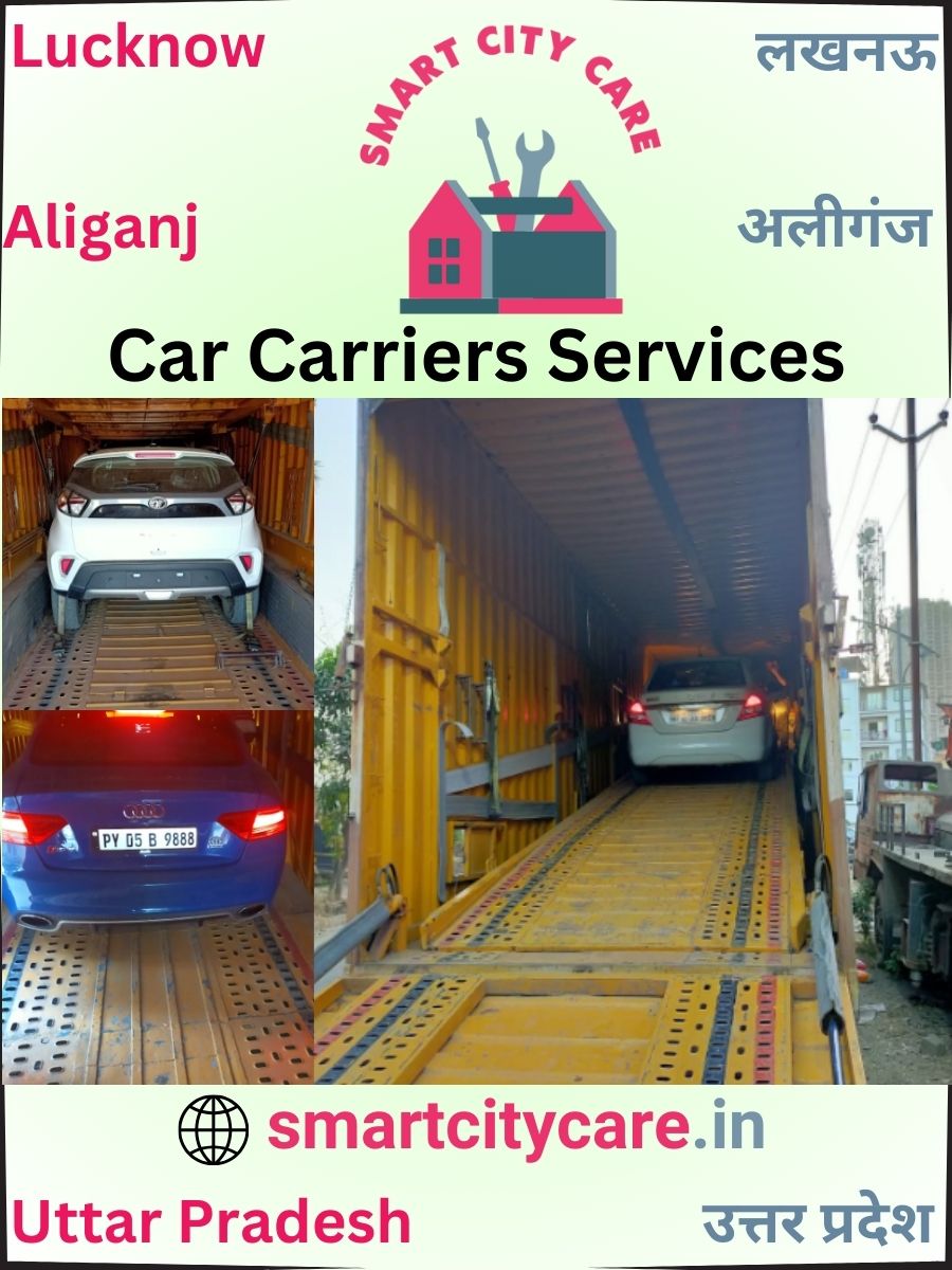 Expert car carriers in Lucknow for Safe and Smooth Relocation