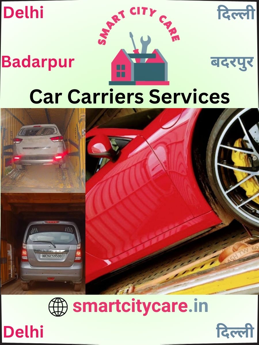 Car carrier services in Badarpur, Delhi