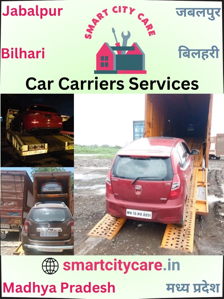 Expert car carriers in Jabalpur for Safe and Smooth Relocation