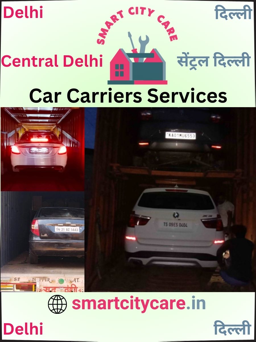 Expert car carriers in Delhi for Safe and Smooth Relocation