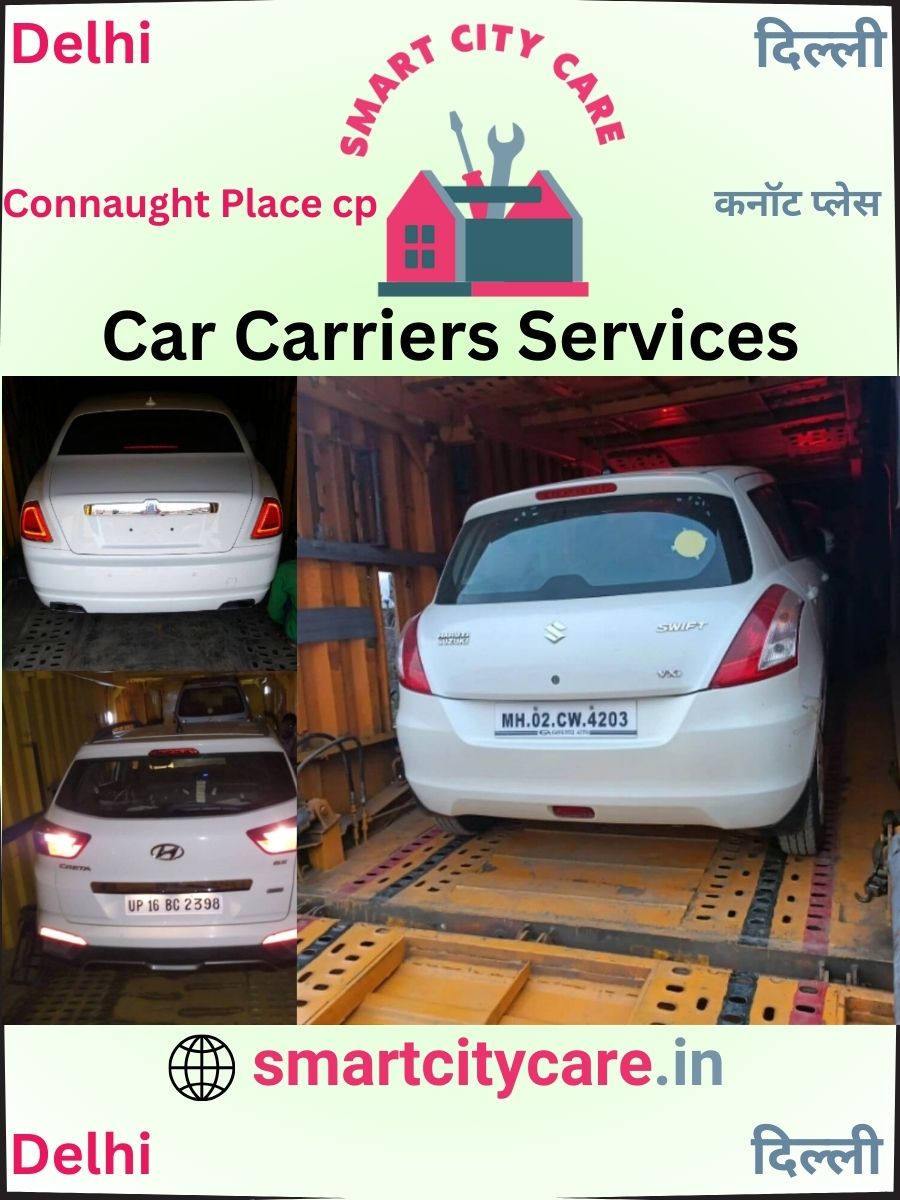 Car carrier services in Connaught Place cp, Delhi