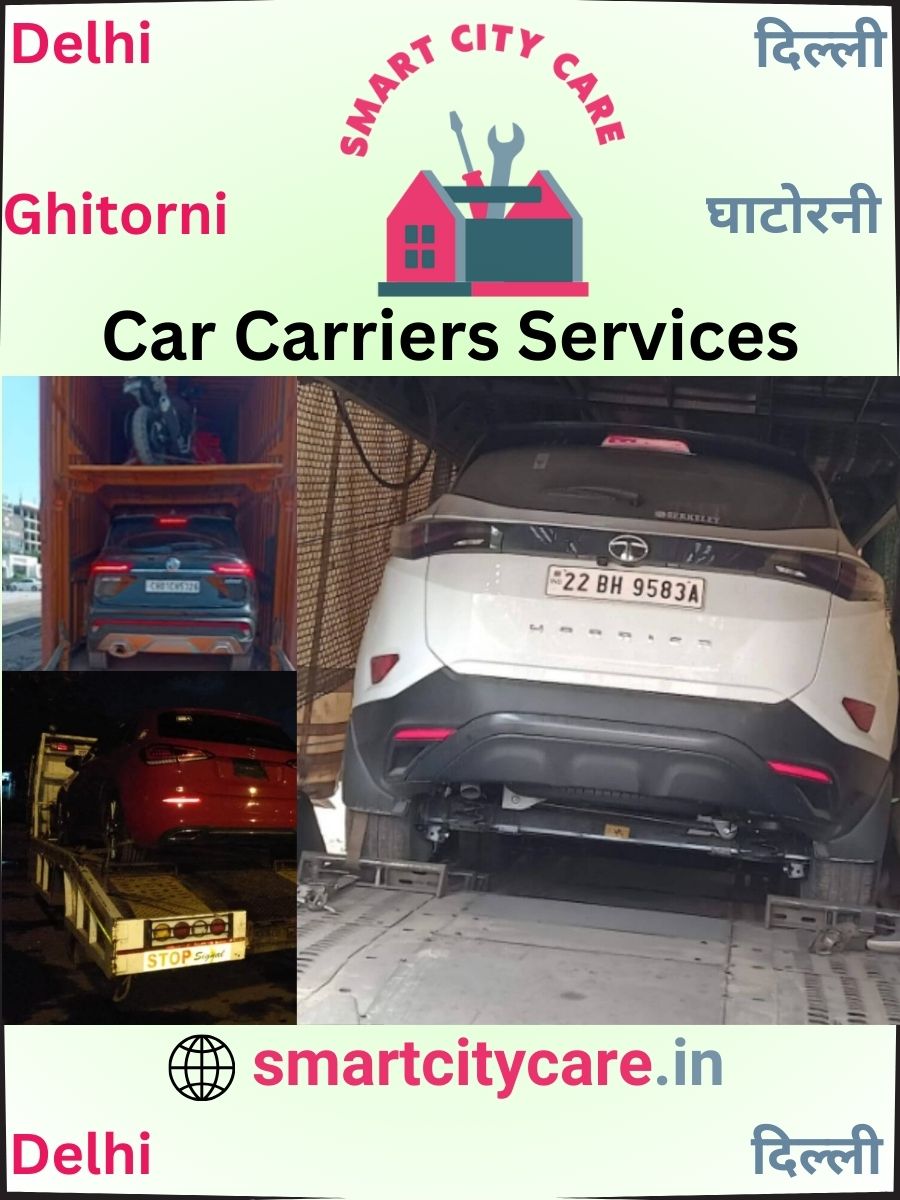 Car carrier services in Ghitorni, Delhi