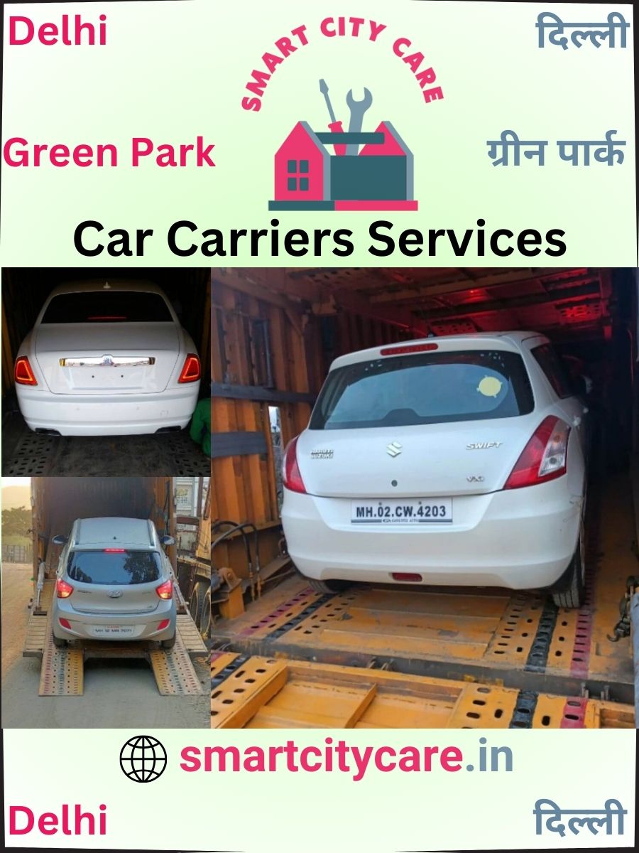Car carrier services in Green Park, Delhi
