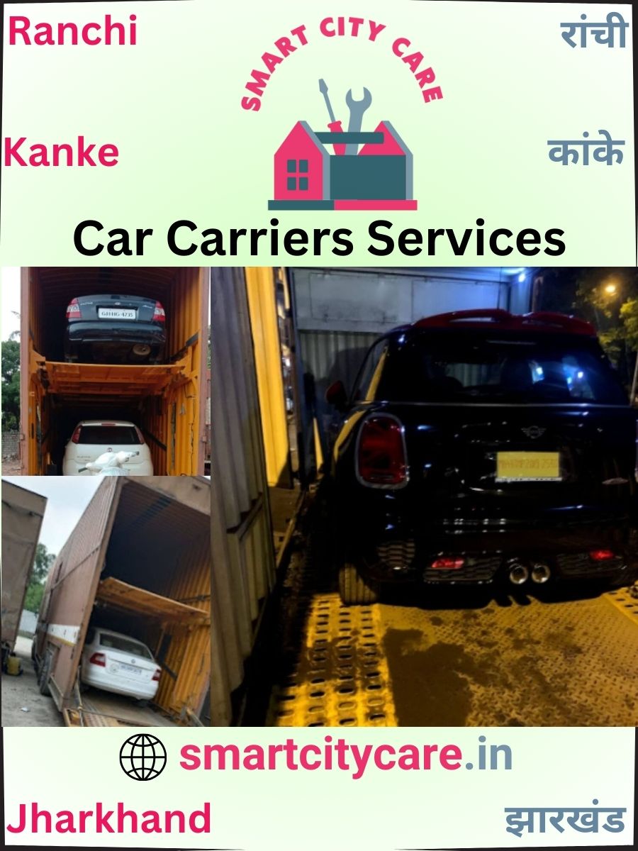 Expert car carriers in Ranchi for Safe and Smooth Relocation