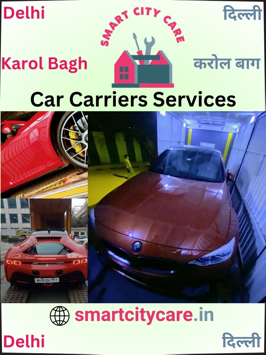 Car carrier services in Karol Bagh, Delhi