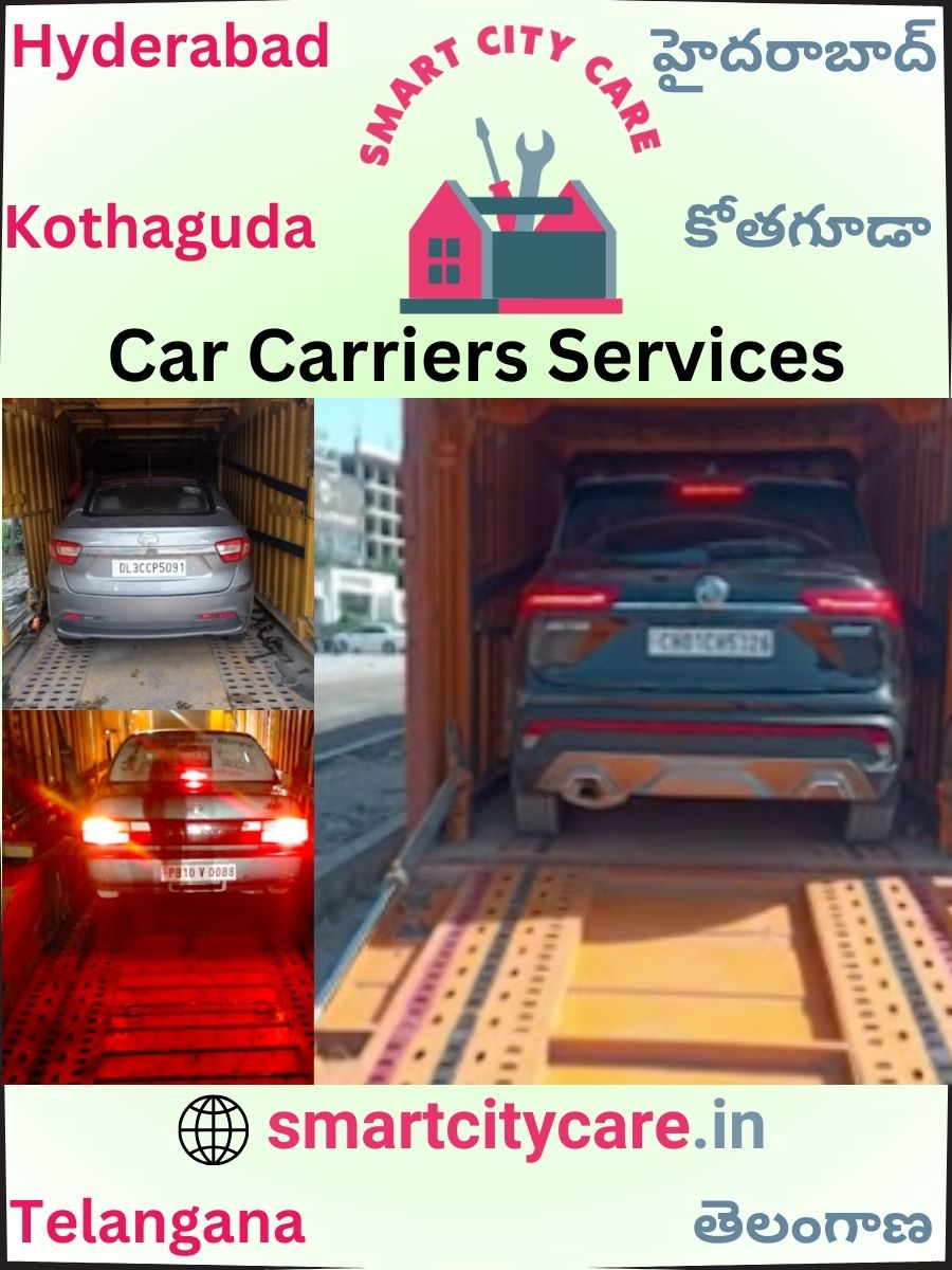 Expert car carriers in Hyderabad for Safe and Smooth Relocation