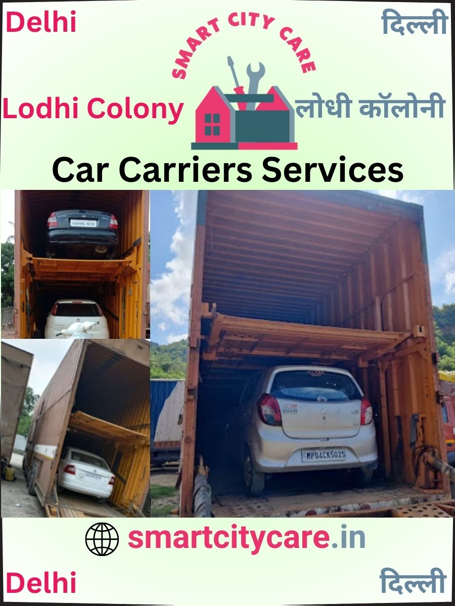 Car carrier services in Lodhi Colony, Delhi