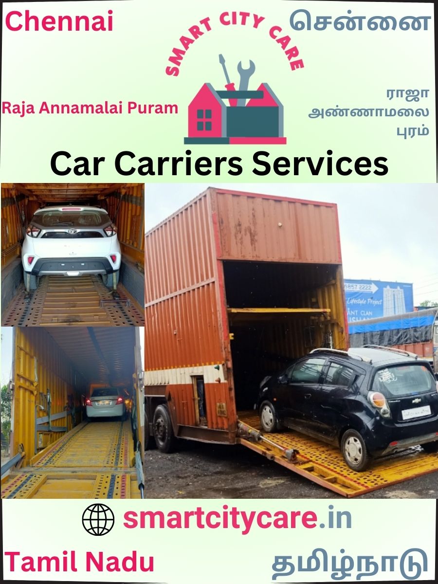 Car carrier services in Raja Annamalai Puram, Chennai