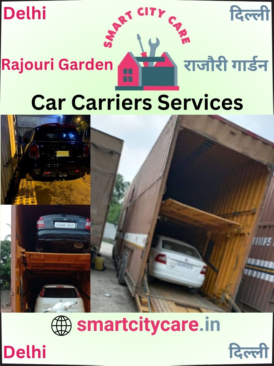 Car carrier services in Rajouri Garden, Delhi