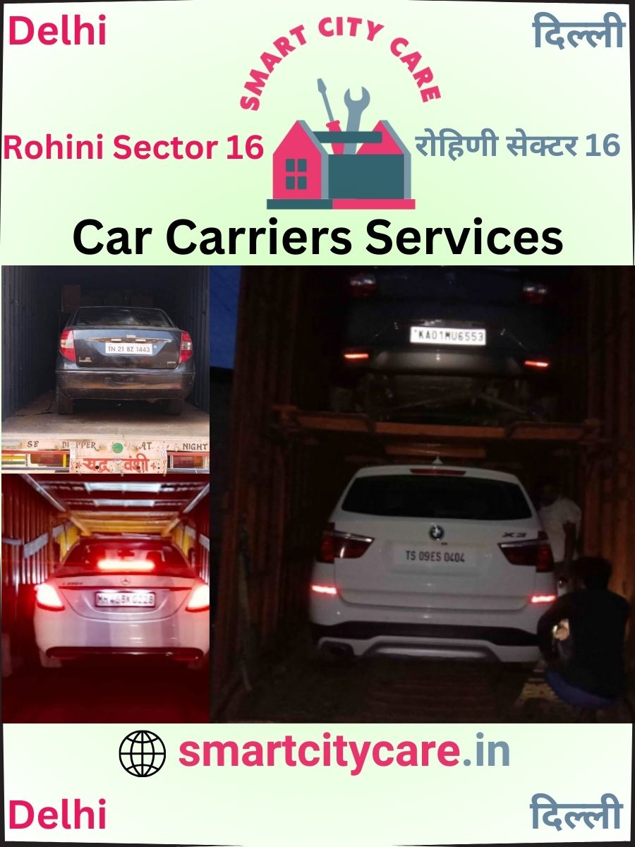 Car carrier services in Rohini Sector 16, Delhi