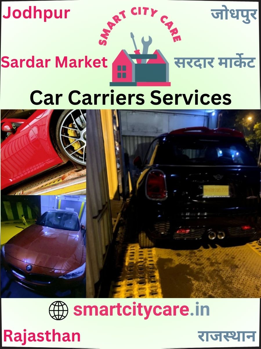 Car carrier services in Sardar Market, Jodhpur