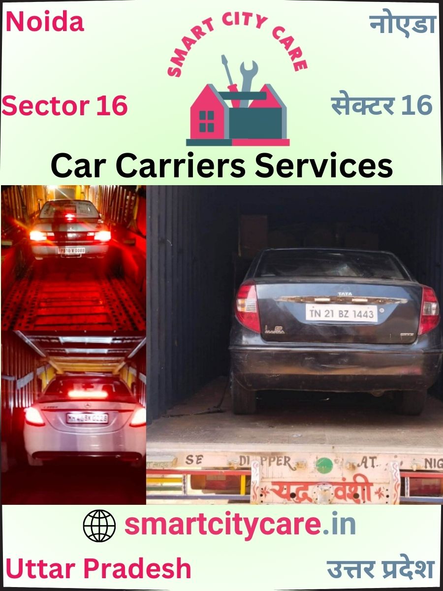 Expert car carriers in Noida for Safe and Smooth Relocation